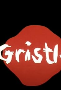 Primary photo for Gristle