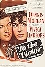 Viveca Lindfors and Dennis Morgan in To the Victor (1948)