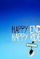 Happy Endings: Happy Rides