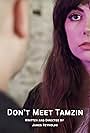 Don't Meet Tamzin (2022)