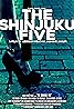 The Shinjuku Five (2019) Poster