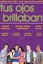 Tus ojos brillaban (2004)