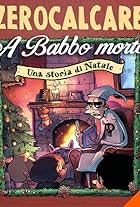 A Babbo Morto. Una storia di Natale (Audioplay)