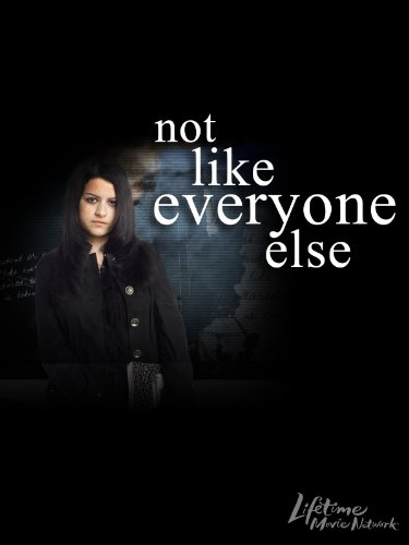 Not Like Everyone Else (2006)