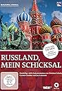 Russland mein Schicksal (2013)