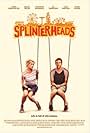 Splinterheads (2009)