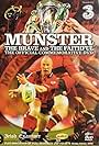 Munster: The Brave and the Faithful (2006)