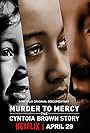 Murder to Mercy: The Cyntoia Brown Story (2020)