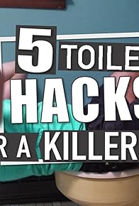 Primary photo for SFYL: 5 Toilet HACKS for a KILLER Body