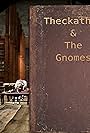 Theckathil & the Gnomes (2014)