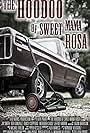 The HooDoo of Sweet Mama Rosa (2015)