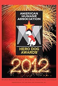 Primary photo for 2012 Hero Dog Awards