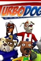 Turbo Dogs (2008)