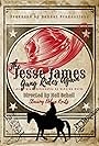 Jesse James Gang Rides Again (2024)