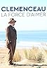 Clemenceau, la force d'aimer (TV Movie 2023) Poster