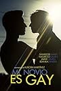 Mi novio es gay (2015)