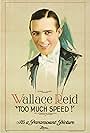 Wallace Reid in Too Much Speed (1921)