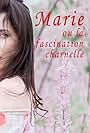 Marie ou La fascination charnelle (2003)