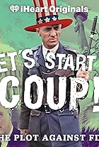 Let's Start A Coup! (2023)