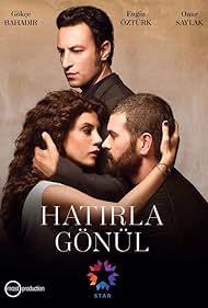 Hatirla Gönül (2015)