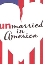 Unmarried in America