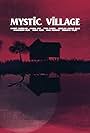 Mystic Village (2023)