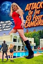 Attack of the 50 Foot CamGirl