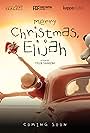 Merry Christmas, Elijah