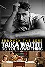 Taika Waititi - Do Your Own Thing