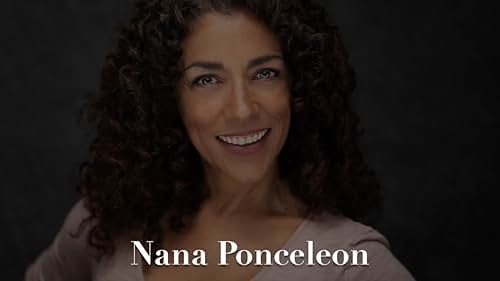 Watch NANA PONCELEON ACTING REEL