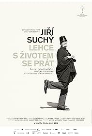 Jirí Suchý in Jiri Suchy - Tackling Life with Ease (2019)