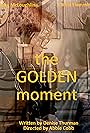 The Golden Moment (2019)