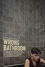 Wrong Bathroom (2024)