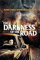 The Darkness of the Road (2021)