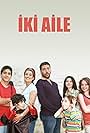 Iki Aile (2006)