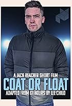 Coat or Float: Jack Reacher Fan Film