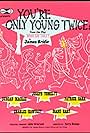 You're Only Young Twice (1952)