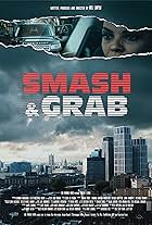 Smash & Grab (2022)