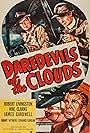 James Cardwell, Mae Clarke, and Robert Livingston in Daredevils of the Clouds (1948)