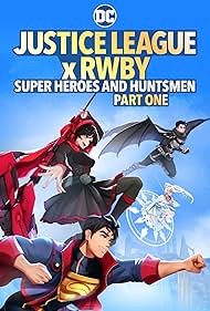 Justice League x RWBY: Super Heroes and Huntsmen Part One (2023)