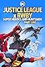 Justice League x RWBY: Super Heroes and Huntsmen Part One (Video 2023) Poster