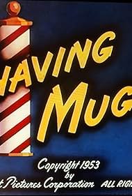 Shaving Muggs (1953)