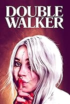 Double Walker (2021) Poster