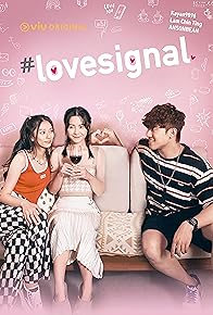 Primary photo for #lovesignal