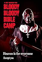 Bloody Bloody Bible Camp (2012)