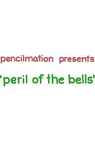 Primary photo for Peril of the Bells