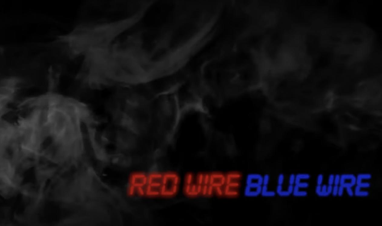 Red Wire Blue Wire (2020)