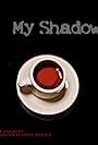 My Shadow (2024)