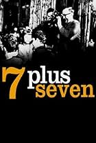 7 Plus Seven