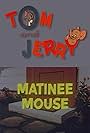 Matinee Mouse (1966)